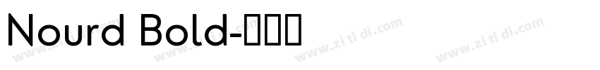 Nourd Bold字体转换